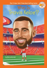 Enlarge image Cover: Who Is Travis Kelce? - Penguin Workshop