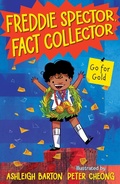 Cover: Freddie Spector, Fact Collector: Go for Gold - Lothian Children's Books