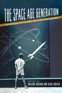 Abbildung von: Space Age Generation - University of Arizona Press