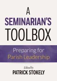 Abbildung von: A Seminarian's Toolbox - Liturgical Press