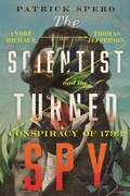 Cover: The Scientist Turned Spy - University of Virginia Press