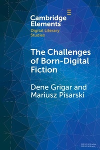 Abbildung von: The Challenges of Born-Digital Fiction - Cambridge University Press