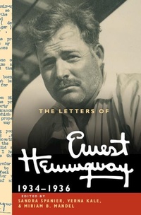 Abbildung von: The Letters of Ernest Hemingway: Volume 6, 1934-1936 - Cambridge University Press