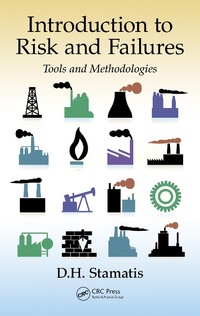 Enlarge image Cover: Introduction to Risk and Failures - CRC Press