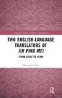 Cover: Two English-Language Translators of Jin Ping Mei - Routledge
