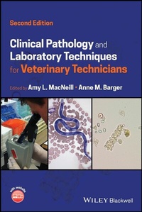 Abbildung von: Clinical Pathology and Laboratory Techniques for Veterinary Technicians - Wiley