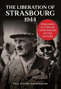 Cover: The Liberation of Strasbourg 1944 - Amberley Publishing
