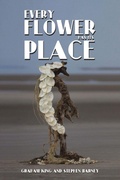 Cover: Every Flower Has Its Place - Austin Macauley Publishers