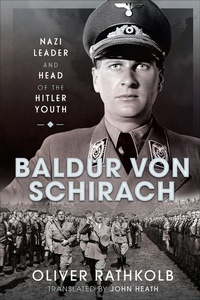 Abbildung von: Baldur von Schirach - Frontline Books