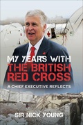 Cover: My Years with the British Red Cross - Pen & Sword History