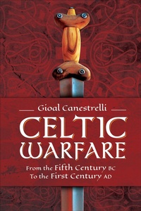 Abbildung von: Celtic Warfare - Pen & Sword Military