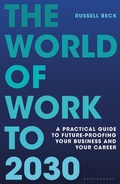 Cover: The World of Work to 2030 - Bloomsbury Business