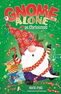 Cover: Gnome Alone at Christmas - ORCHARD BOOKS