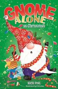 Abbildung von: Gnome Alone at Christmas - ORCHARD BOOKS
