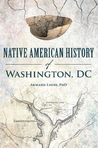 Bild: Native American History of Washington, DC - Arcadia Publishing Inc