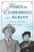 Bild: Franklin and Eleanor Roosevelt in Albany - Arcadia Publishing Inc