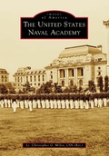Bild: United States Naval Academy, The - Arcadia Publishing Inc