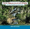 Abbildung von: New Orleans City Park - Arcadia Publishing Inc