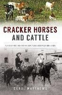 Abbildung von: Cracker Horses and Cattle - Arcadia Publishing Inc