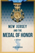 Bild: New Jersey and the Medal of Honor - Arcadia Publishing Inc