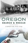 Bild: Oregon Search & Rescue - Arcadia Publishing Inc