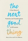 Bild: The Next Good Thing - Union Square & Co.