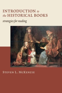Enlarge image Cover: Introduction to the Historical Books - Wm B Eerdmans Publishing Co