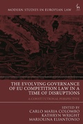 Cover: The Evolving Governance of EU Competition Law in a Time of Disruptions - Hart Publishing