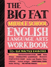 Enlarge image Cover: The Big Fat Middle School English Language Arts Workbook - Workman Children's