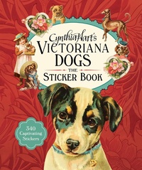 Enlarge image Cover: Cynthia Hart's Victoriana Dogs: The Sticker Book - Workman Adult