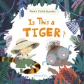 Cover: Is This a Tiger? - Kids Can Press