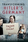 Cover: Transforming Hitler's Germany - Pen & Sword History