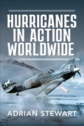 Cover: Hurricanes in Action Worldwide! - Pen & Sword Aviation