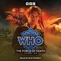 Cover: Doctor Who: The Force of Death - BBC Physical Audio