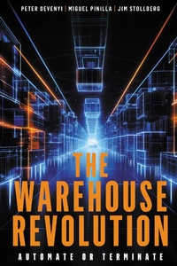 Abbildung von: The Warehouse Revolution - Business Expert Press