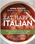 Bild: Eat Happy Italian - BenBella Books