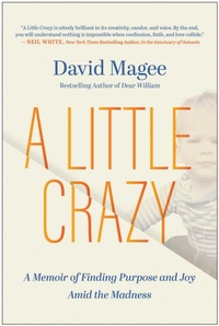 Enlarge image Cover: A Little Crazy - Matt Holt Books