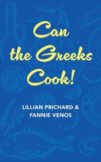 Abbildung von: Can the Greeks Cook - Echo Point Books & Media, LLC