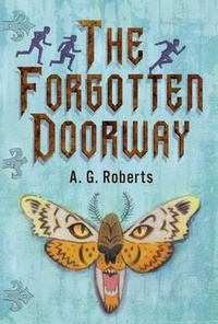 Enlarge image Cover: The Forgotten Doorway - Beaver's Pond Press
