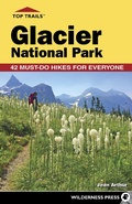 Cover: Top Trails: Glacier National Park - Wilderness Press
