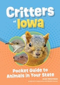 Cover: Critters of Iowa - Adventure Publications, Incorporated