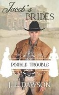 Cover: Jacob's Brides - Book 10 - Butterfly Books Publishing