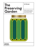 Cover: The Preserving Garden - Thames & Hudson Australia Pty Ltd
