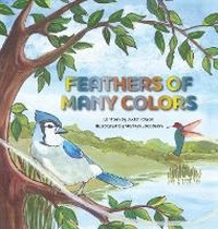 Enlarge image Cover: Feathers of Many Colors - Red Squirrel Publishing