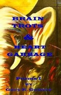 Cover: Brain Trots & Heart Garbage - Happy Duck Publishing