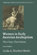 Cover: Women in Early Austrian Anabaptism - Pandora Press
