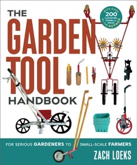 Abbildung von: The Garden Tool Handbook - New Society Publishers