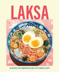 Cover: Laksa - Ryland, Peters & Small Ltd