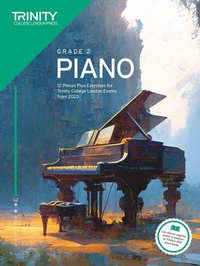 Abbildung von: Trinity College London Piano Exam Pieces Plus Exercises from 2023: Grade 2 - Trinity College London Press