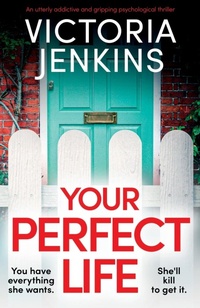 Enlarge image Cover: Your Perfect Life - Bookouture